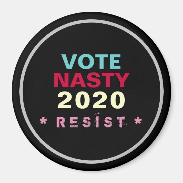 Women Vote NASTY 2020 RESIST Fridge Magnet (Front)
