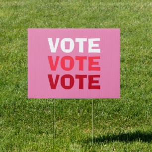 Women Vote Pink Political Election Campaign Sign