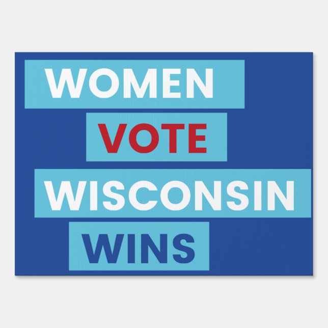 Women Vote Wisconsin Wins Yard Sign (Front)
