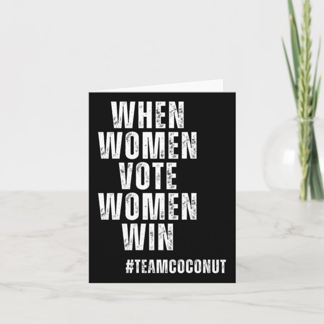 Women Vote Women Win Kamala Harris Team Coconut 20 Card (Front)