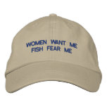 Women Want Me Fish Fear Me Baseball Hat at Zazzle