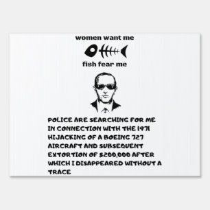 Women want me fish fear me db cooper sign