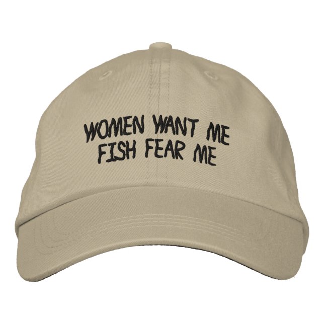 Women Want Me Fish Fear Me Embroidered Baseball Cap (Front)