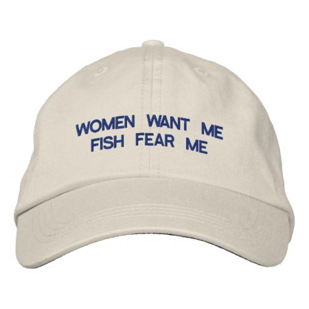 Women Want Me Fish Fear Me Embroidered Baseball Hat
