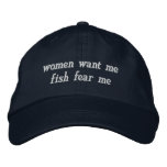 Women Want Me Fish Fear Me Hat at Zazzle