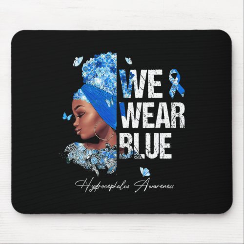 Women We Wear Blue Hydrocephalus Awareness  Mouse Pad