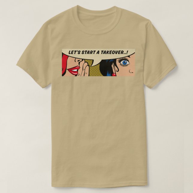 Women WhisperingTakeoverFeminismComic Pop Art6391  T-Shirt (Design Front)