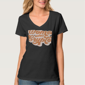 Women Who Crypto Mom HODL DeFi   T-Shirt