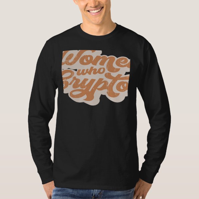 Women Who Crypto Mom HODL DeFi T-Shirt (Front)