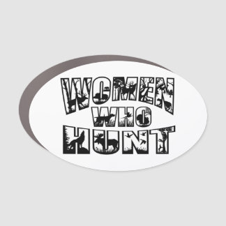 Women Who Hunt Car Magnet