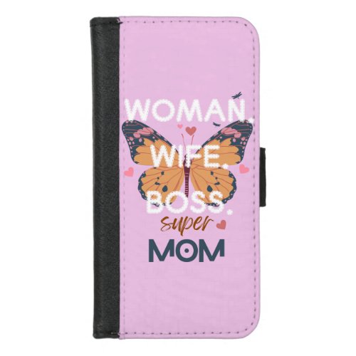 Women wife boss super mom iPhone 87 wallet case