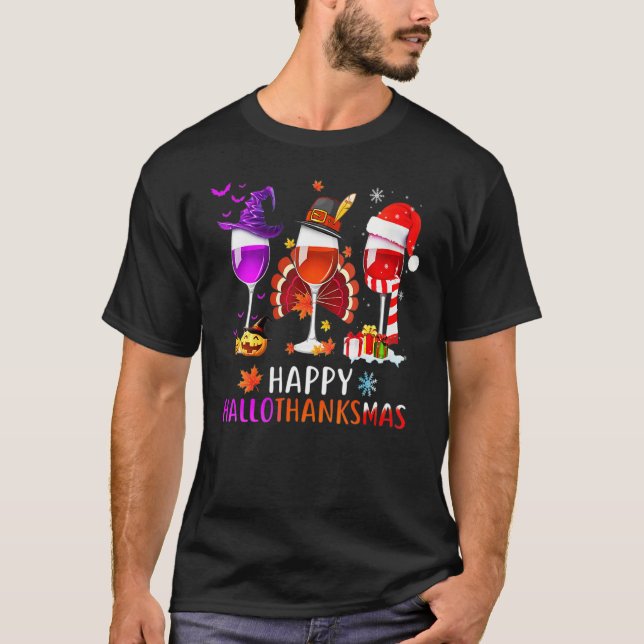 Women Wine Glass Thankgiving  Wine Happy Hallothan T-Shirt (Front)