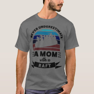 Women with a Raft Funny Gift Wife Women T-Shirt