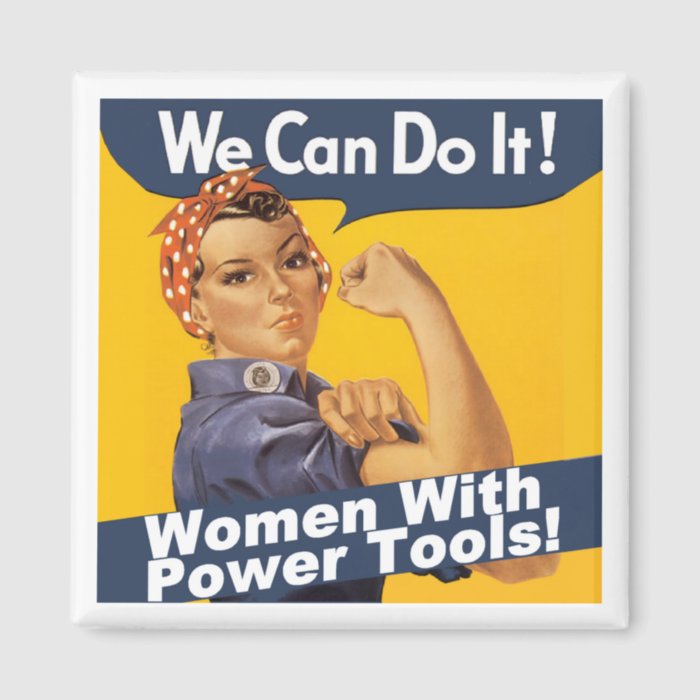 Women With Power Tools Magnet