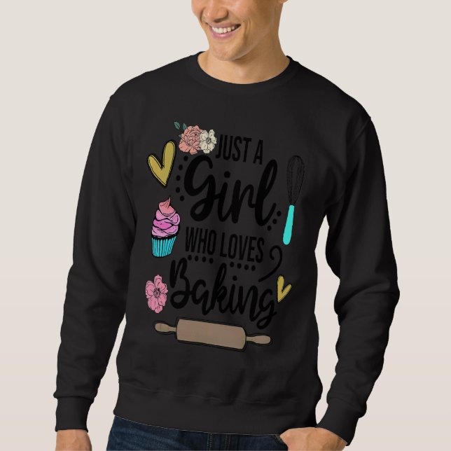 Women Woman Baking Baker Hobby Food Cakes Cupcake  Sweatshirt (Front)