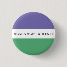 Women Won't Wheesht Badge