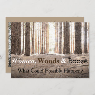 "Women Woods Booze" Bachelorette Party Invitation