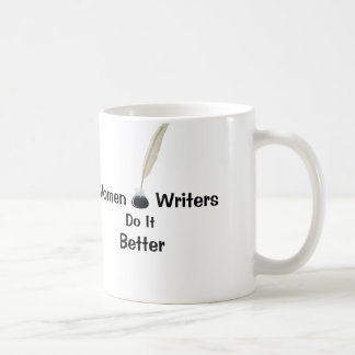 Women Writers Do It Better Coffee Mug