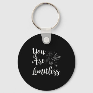 Women You Are Limitless Amazing Motivational  Keychain