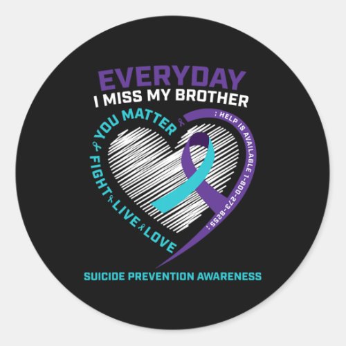 Women You Problem Prevention Brother Suicide Aware Classic Round Sticker