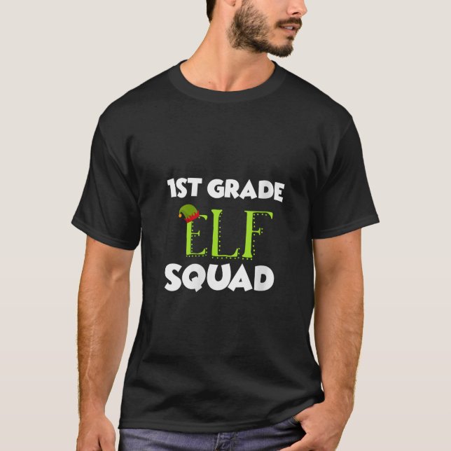 Womens 1st Grade Teacher Elf Squad Christmas Stude T-Shirt (Front)