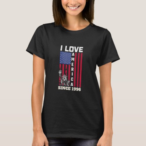 Womens 26tth Birthday I Love America Since 1996  U T_Shirt