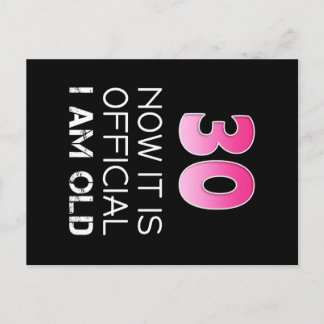 Womens 30th Birthday Shirt Women funny. Now it is Postcard