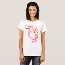 Women's 3- legged chicken shirt