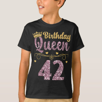 Womens 42nd Queen Birthday 42 Years Forty-Two T-Shirt