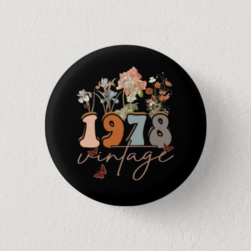 Womens 45 Years Old Vintage 1978 45th Birthday Tee Button