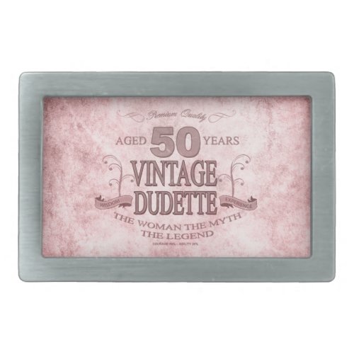 Womens 50th Vintage Dudette Birthday Belt Buckle