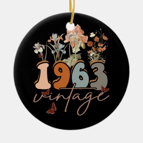 Womens 60 Years Old Vintage 1963 60th Birthday Tee Ceramic Ornament