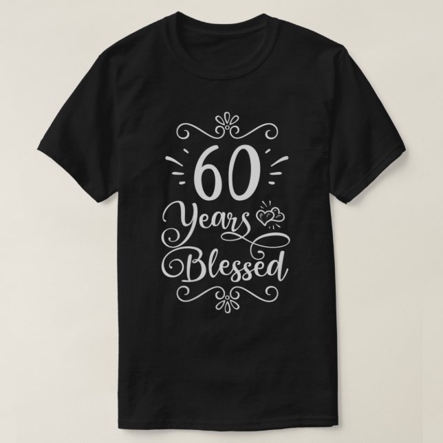 Womens 60th Birthday 60 Years Blessed Religious Je T-Shirt (Design Front)