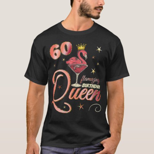 Womens 60th birthday flamingo gifts for 60 years o T_Shirt