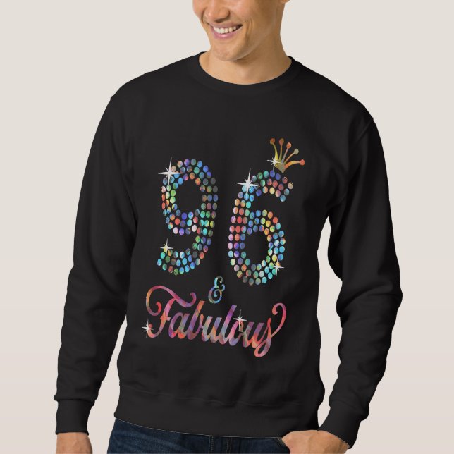 Womens 96 & Fabulous 1925 96th Celebration For Lad Sweatshirt (Front)