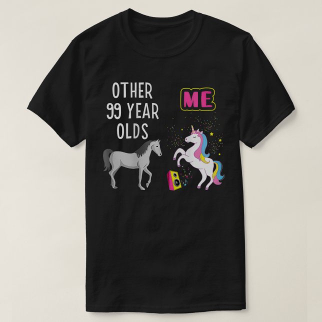 Womens 99th Birthday Funny 99 Year Old Grandma Uni T-Shirt (Design Front)