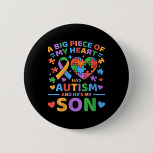 Womens A Big Piece Of My Heart Has Autism And Hes Button