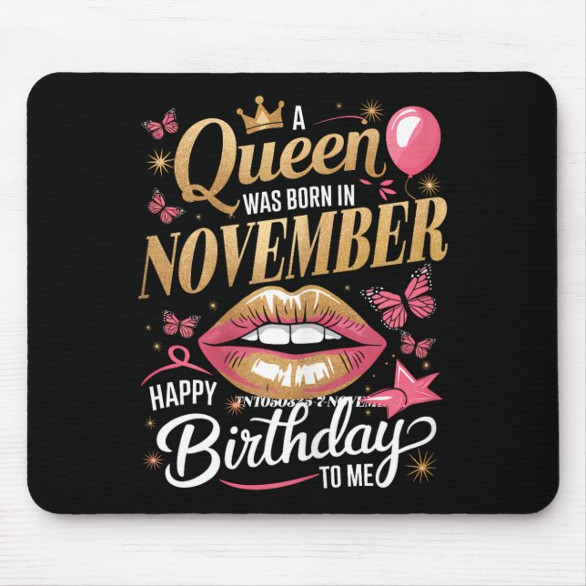 Womens A Queen Was Born In November Happy Birthday Mouse Pad (Front)