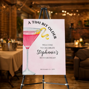 Women's A Tini Bit Older Pink 30th Birthday Foam Board