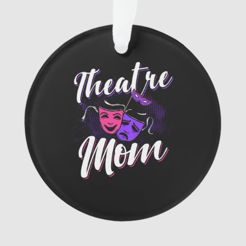 Womens Actress Mom Drama Acting Actress Stage Ornament