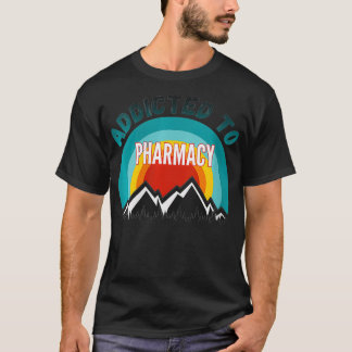 Womens Addicted to Pharmacy College Major Gift VNe T-Shirt