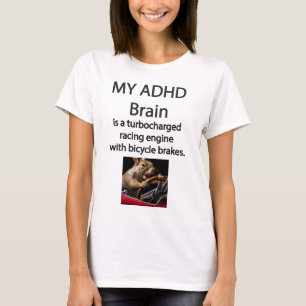 Women's ADHD Turbocharged Brain with Bicycle Brake T-Shirt