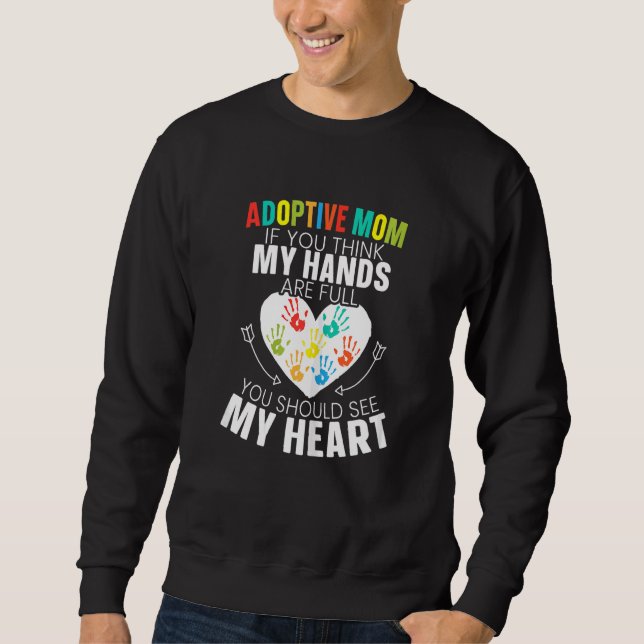 Womens Adoptive Mom Adoption Announcement Foster M Sweatshirt (Front)