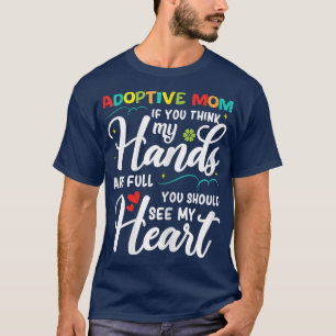Womens Adoptive MomHappy Adoption Day Adoptive Par T-Shirt