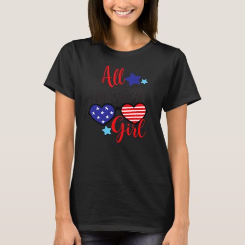 Womens All American Girl Patriotic July 4th Fun  T_Shirt