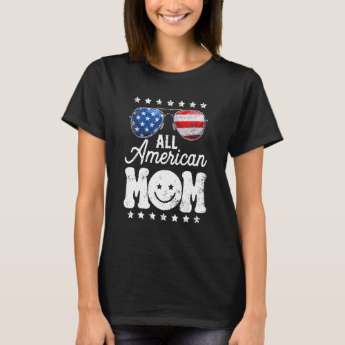 Womens All American Mom 4th Of July Mothers Day M T_Shirt