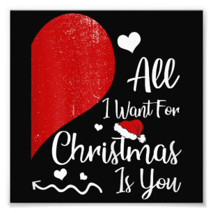Womens All I Want For Christmas Is You Couples Mat Photo Print