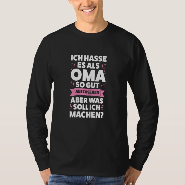 Womens Als Oma so gut auszusehen Oma Großmutter T-Shirt (Front)