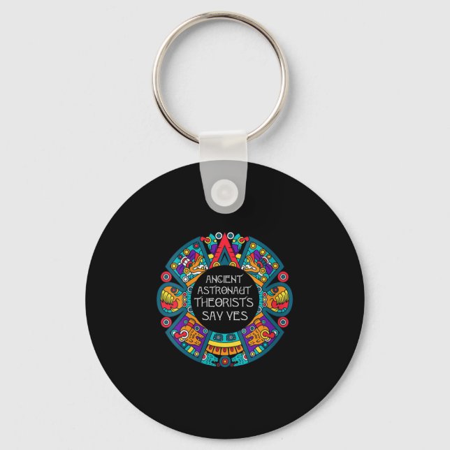 Womens Ancient Astronaut Theorists Say Yes-aliens  Keychain (Front)