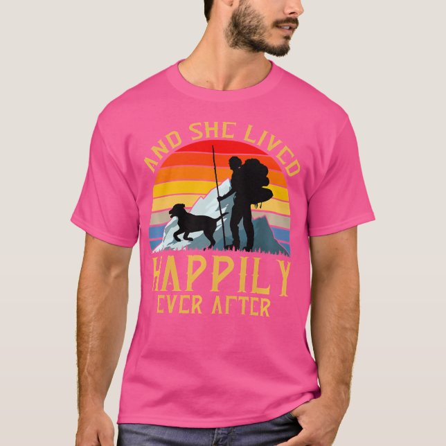 Womens And She Lived Happily Ever After Hiking Lov T-Shirt (Front)